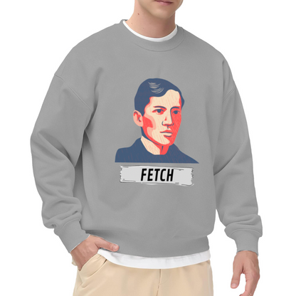 Fetch Hope Poster Style Portrait Crewneck Sweatshirt | Pop Art Propaganda Graphic Pullover, Meme Culture Gift