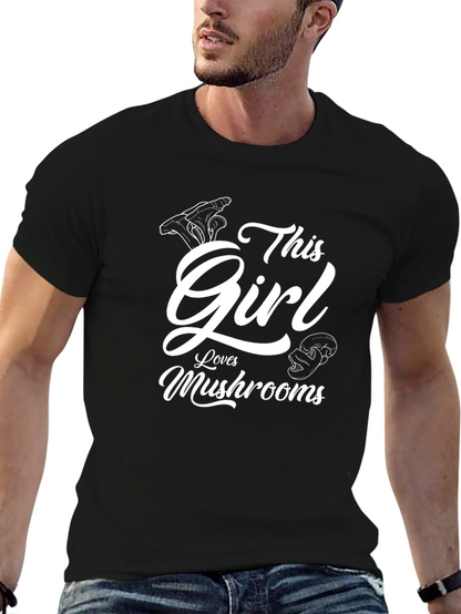 This Girl Loves Mushrooms Graphic T-Shirt