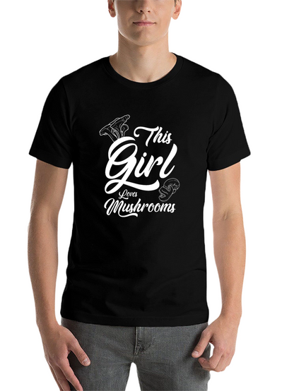This Girl Loves Mushrooms Graphic T-Shirt