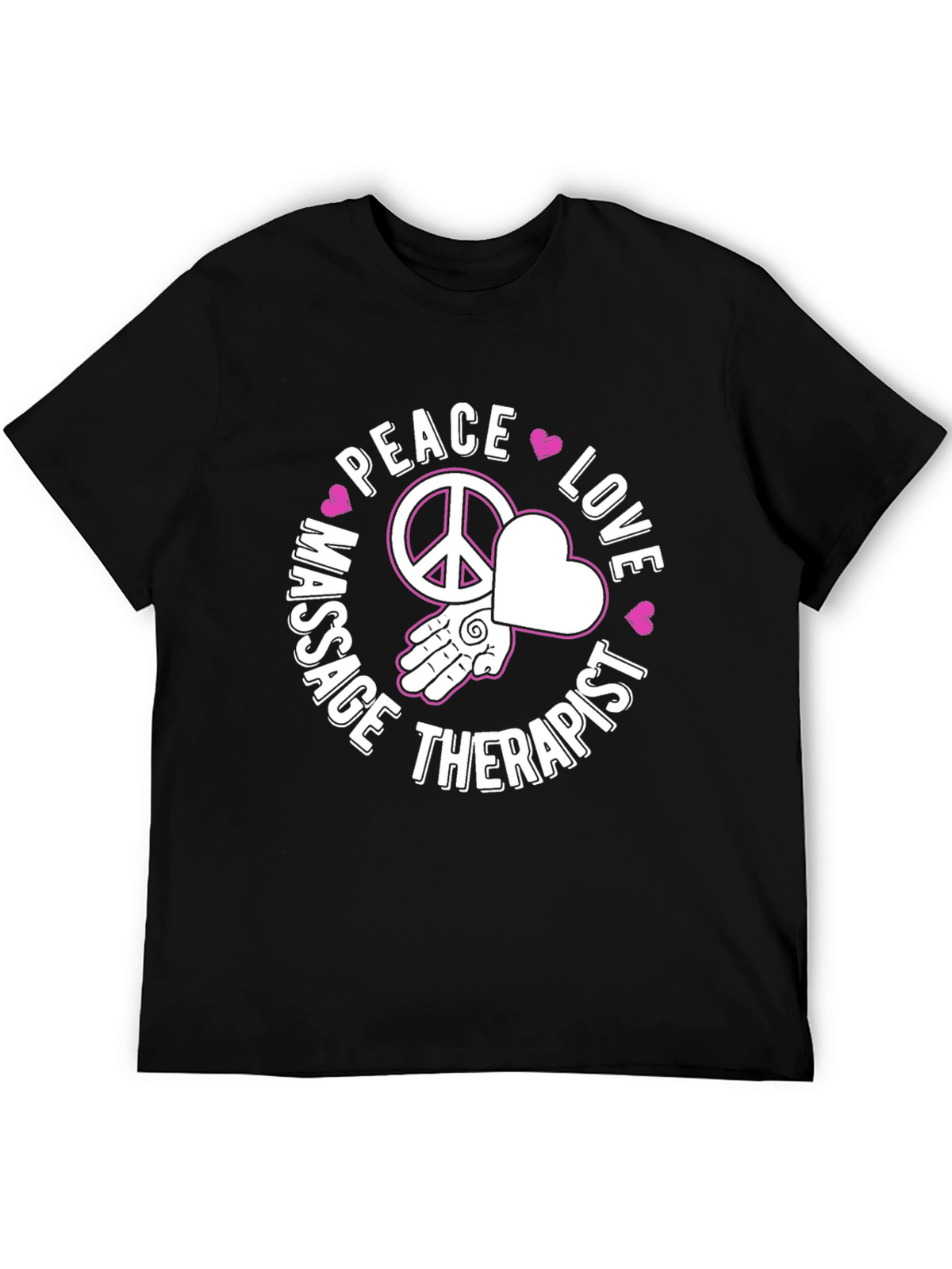 Peace Love Massage Therapist Graphic T-Shirt
