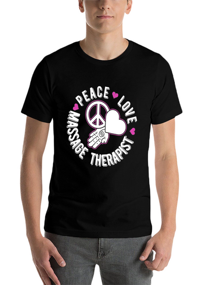 Peace Love Massage Therapist Graphic T-Shirt