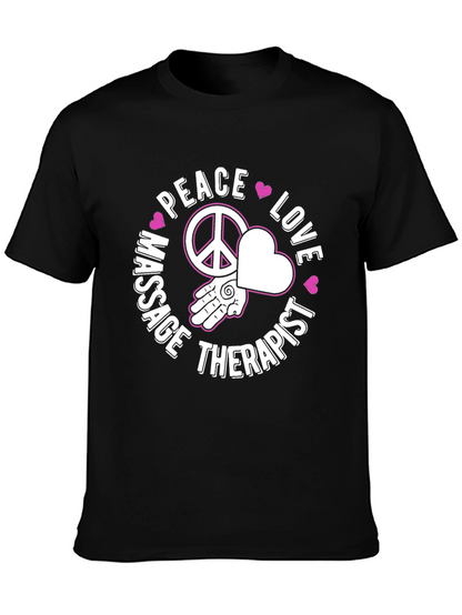 Peace Love Massage Therapist Graphic T-Shirt