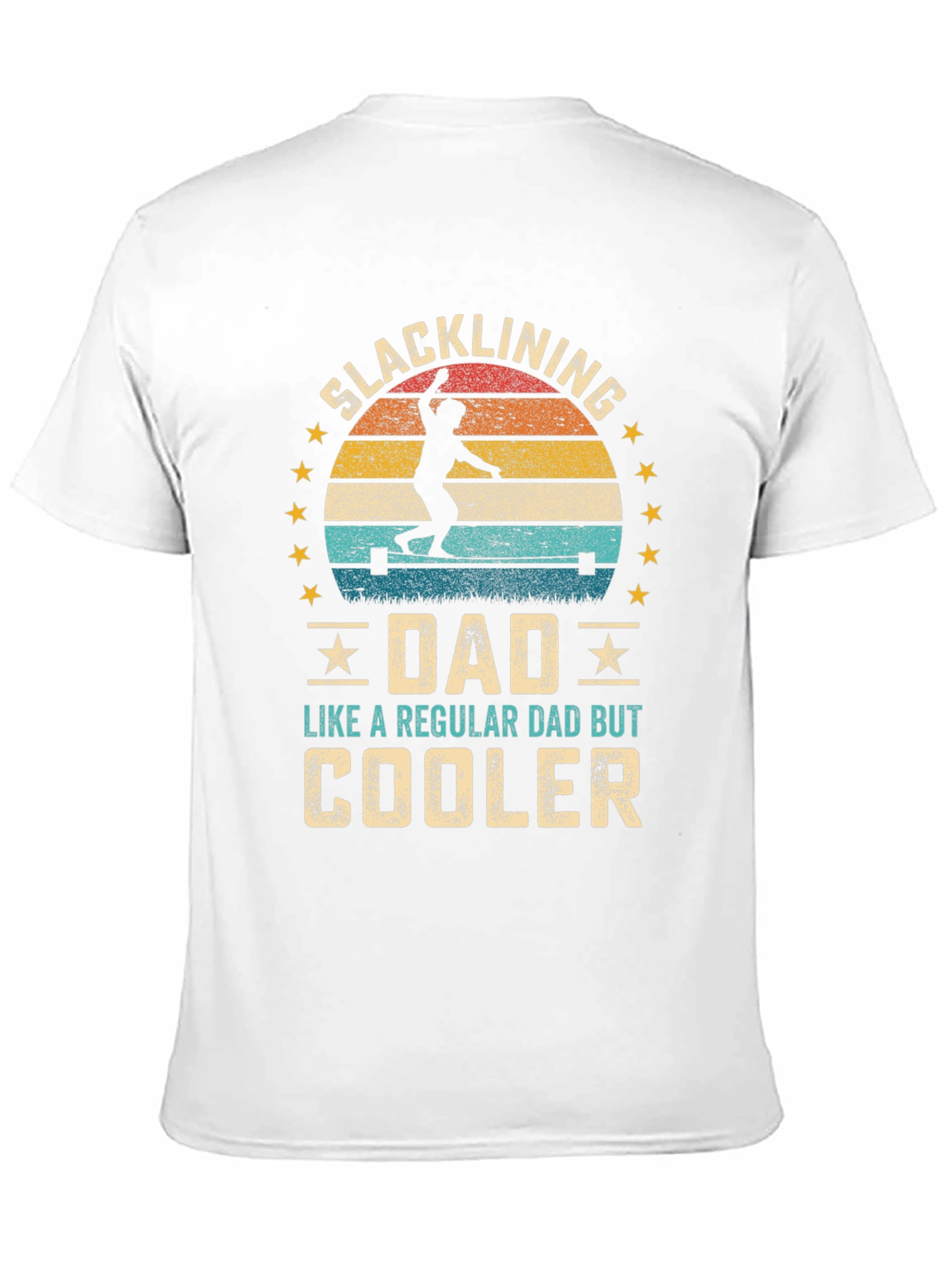 Slacklining Dad T-Shirt - Cooler Than Regular!