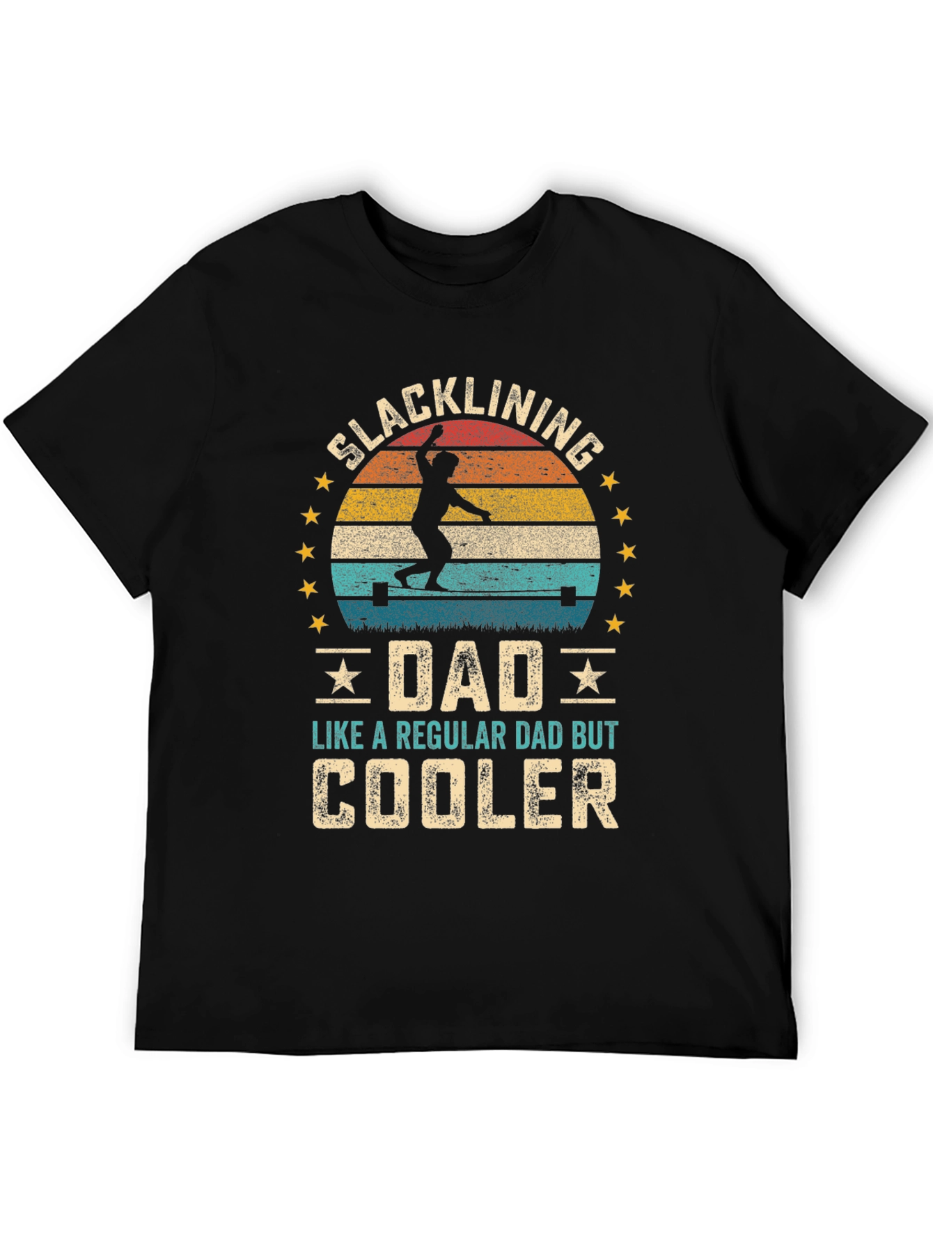 Slacklining Dad T-Shirt - Cooler Than Regular!
