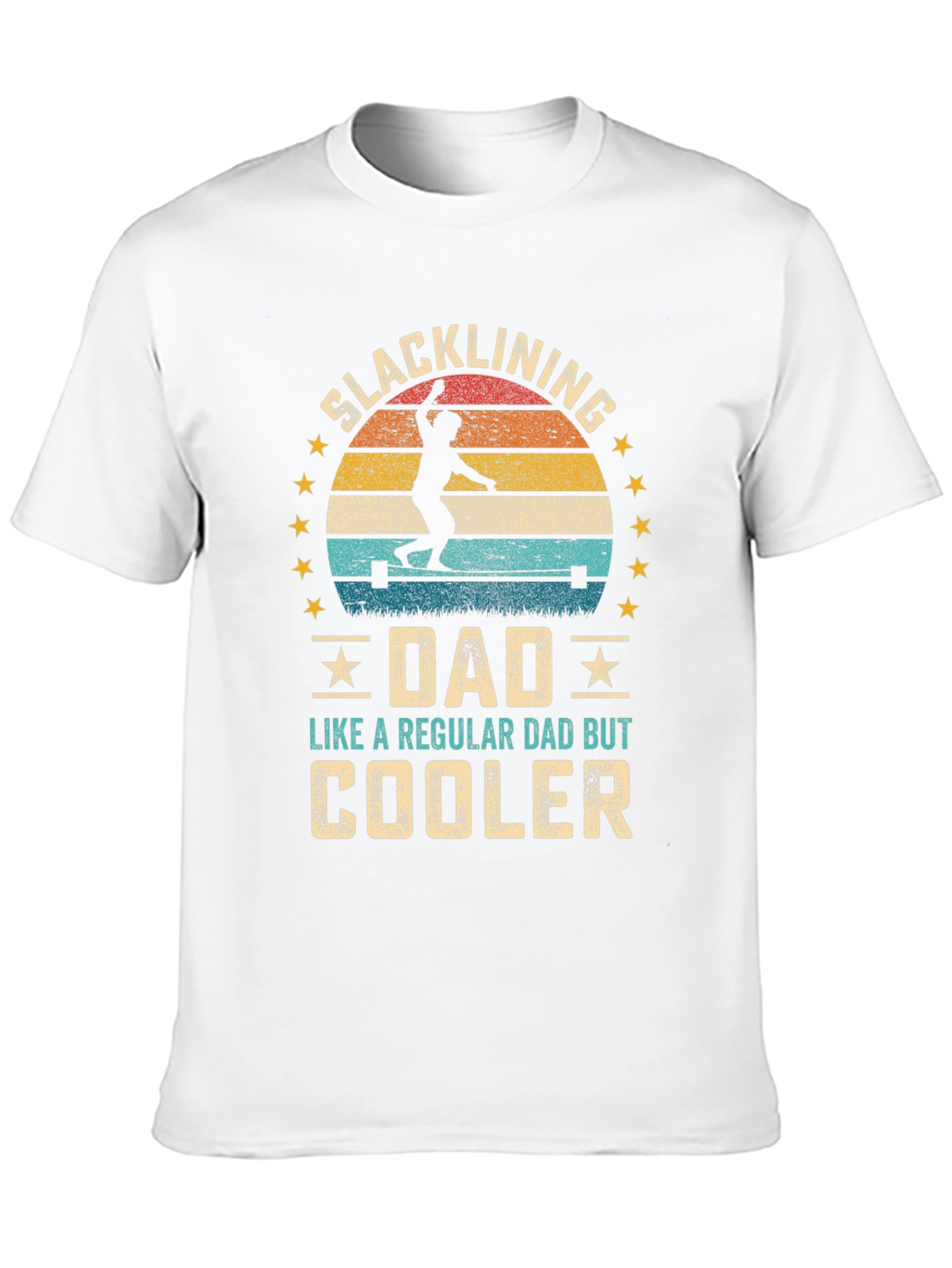 Slacklining Dad T-Shirt - Cooler Than Regular!