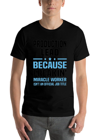 Production Lead Miracle Worker Graphic Tee