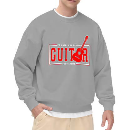 I'd Rather Be Playing Guitar Crewneck Sweatshirt - Red Guitar Music Lover Gift, Guitarist Pullover, Band Tee Top