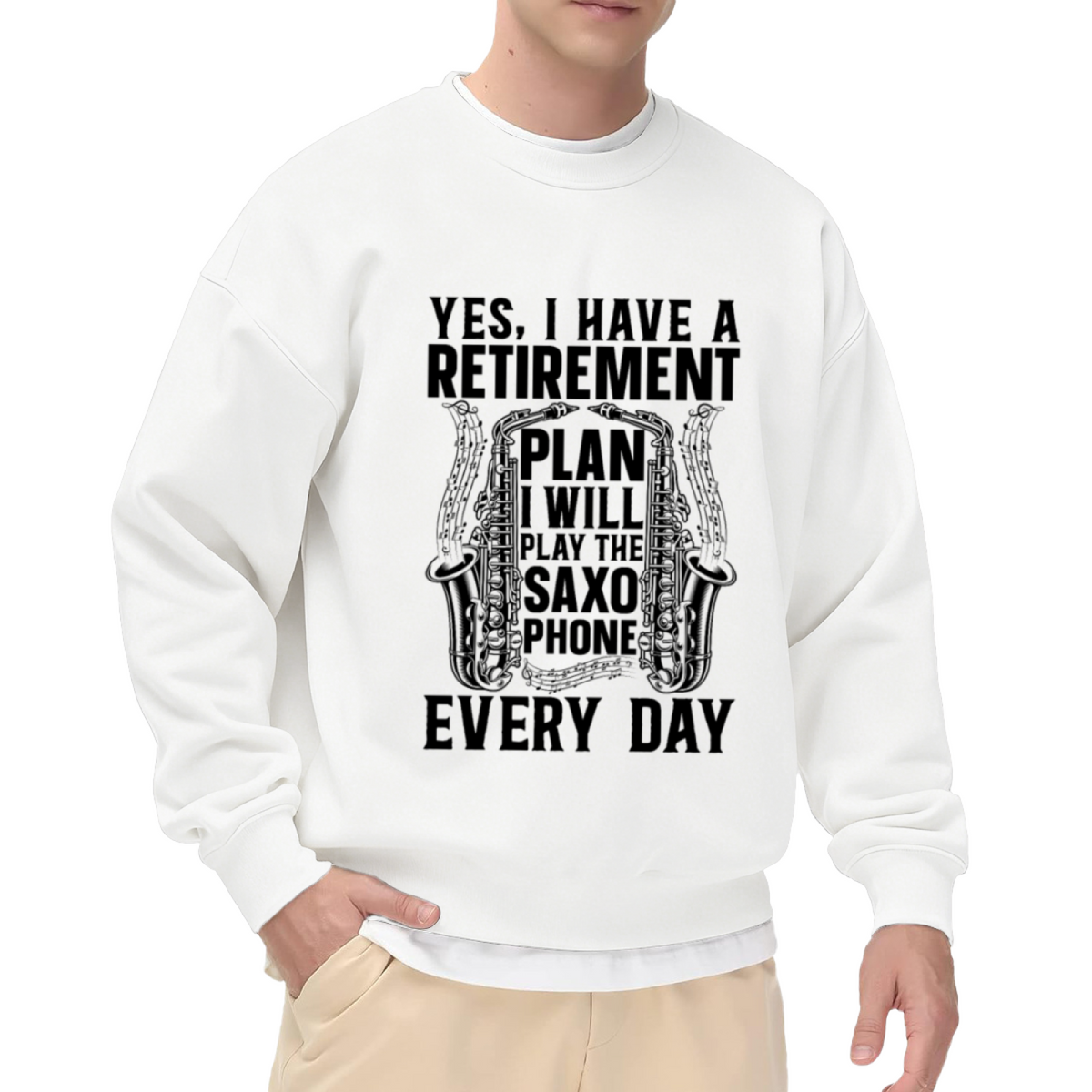 Retirement Plan Saxophone Crewneck Sweatshirt - Funny Sax Player Gift, Jazz Musician Humor Pullover, Retiree Top