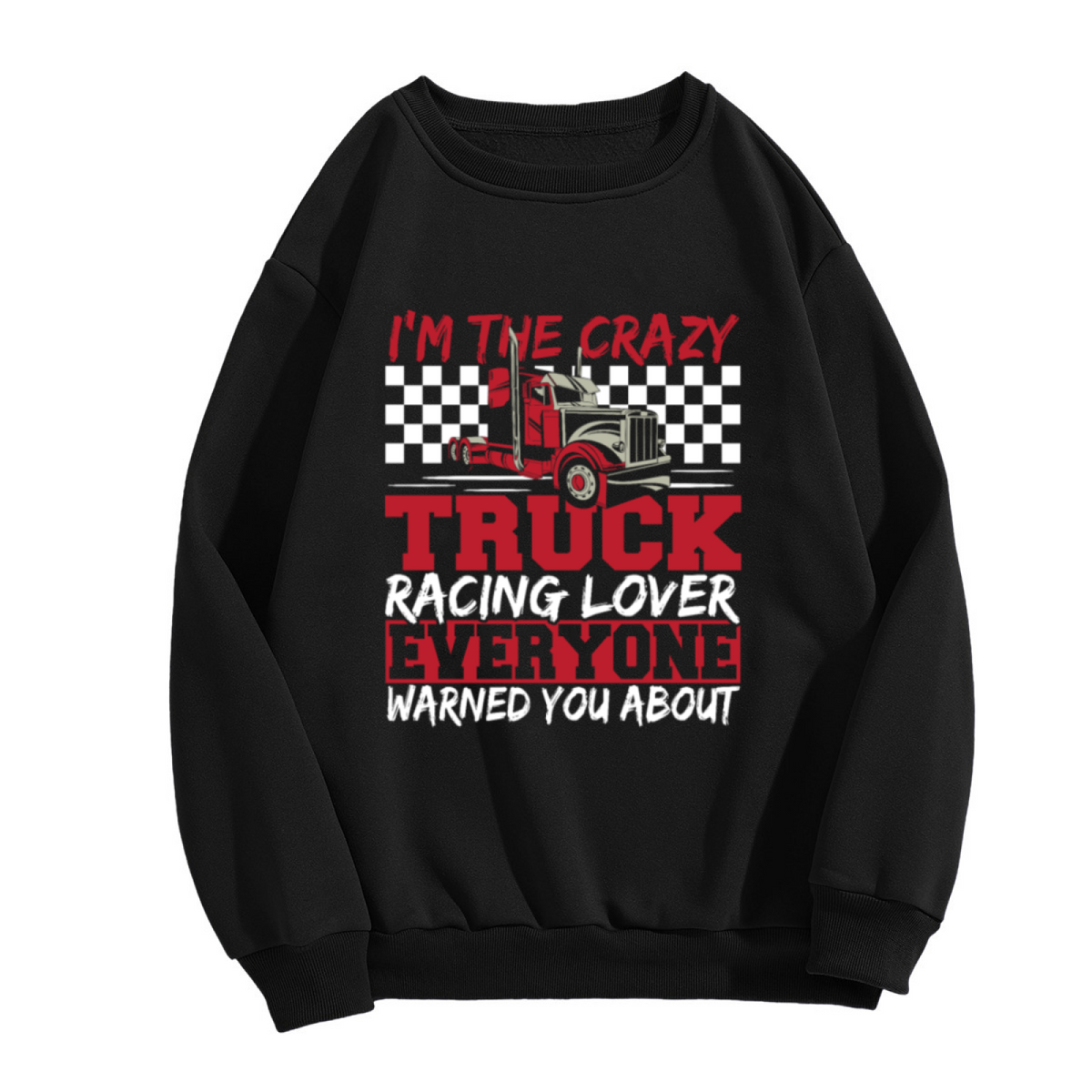 Crazy Truck Racing Lover Sweatshirt | Semi Truck Checkered Flag Graphic Crewneck, Vintage Racing Pullover Top, Trucker Gift for Men Women