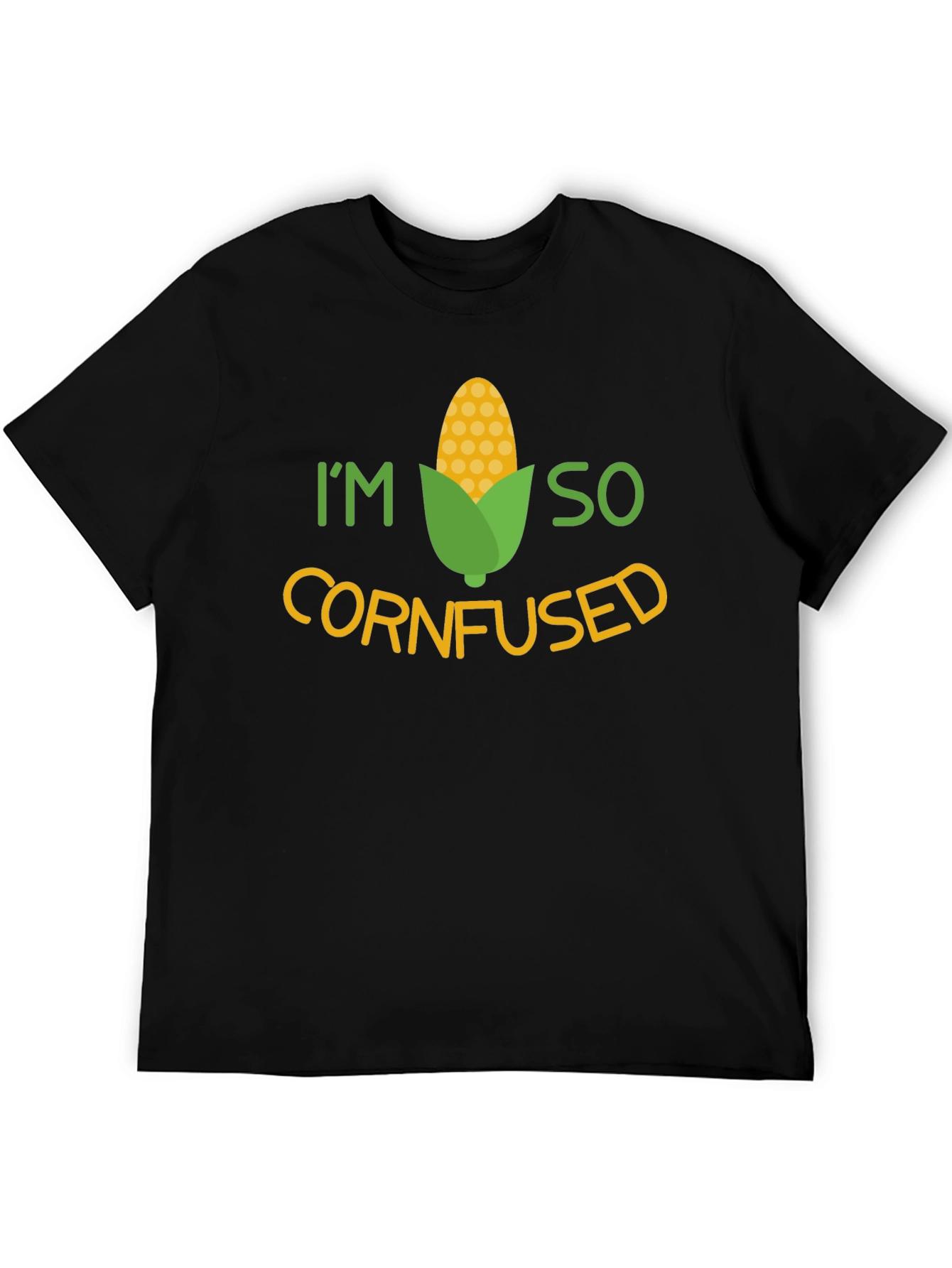 Im So Cornfused T-Shirt - Funny Graphic Tee