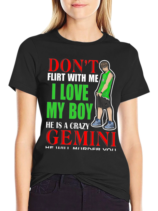 Dont Flirt with Me Gemini Boy T-Shirt