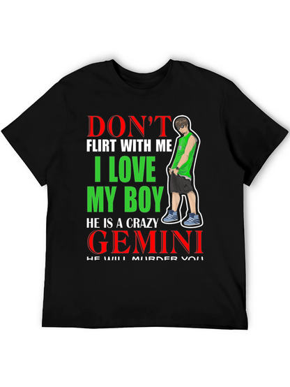 Dont Flirt with Me Gemini Boy T-Shirt