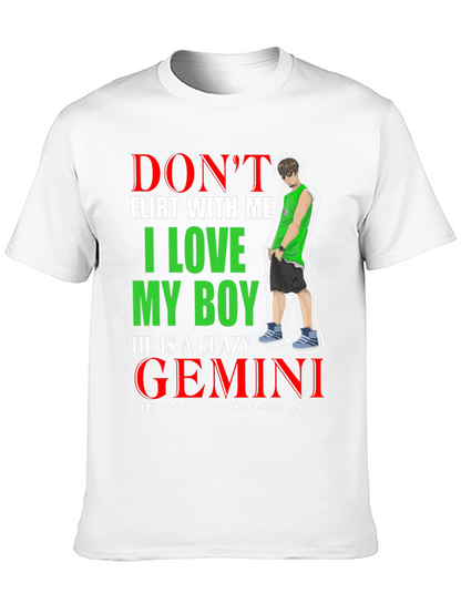 Dont Flirt with Me Gemini Boy T-Shirt