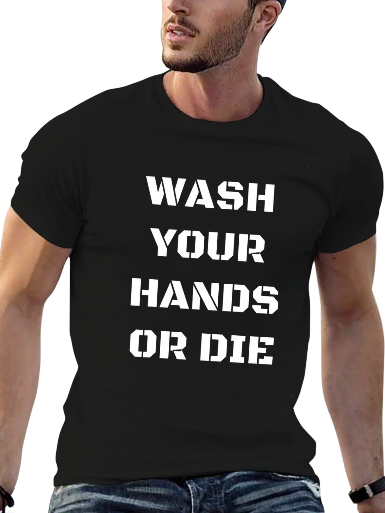 Wash Your Hands Or Die Black T-Shirt