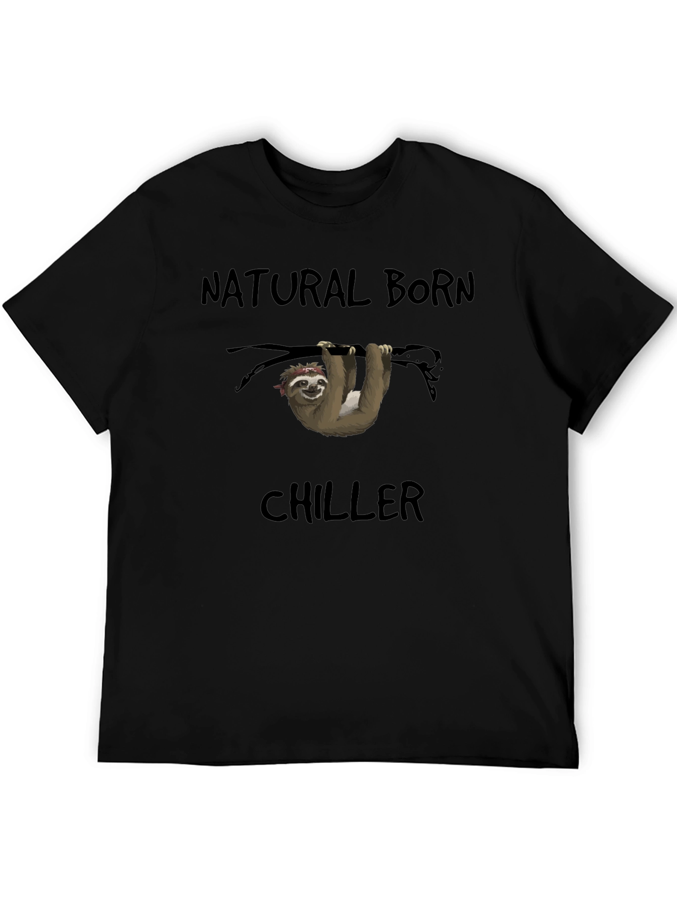 Natural Born Chiller Sloth T-Shirt