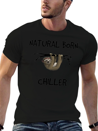 Natural Born Chiller Sloth T-Shirt