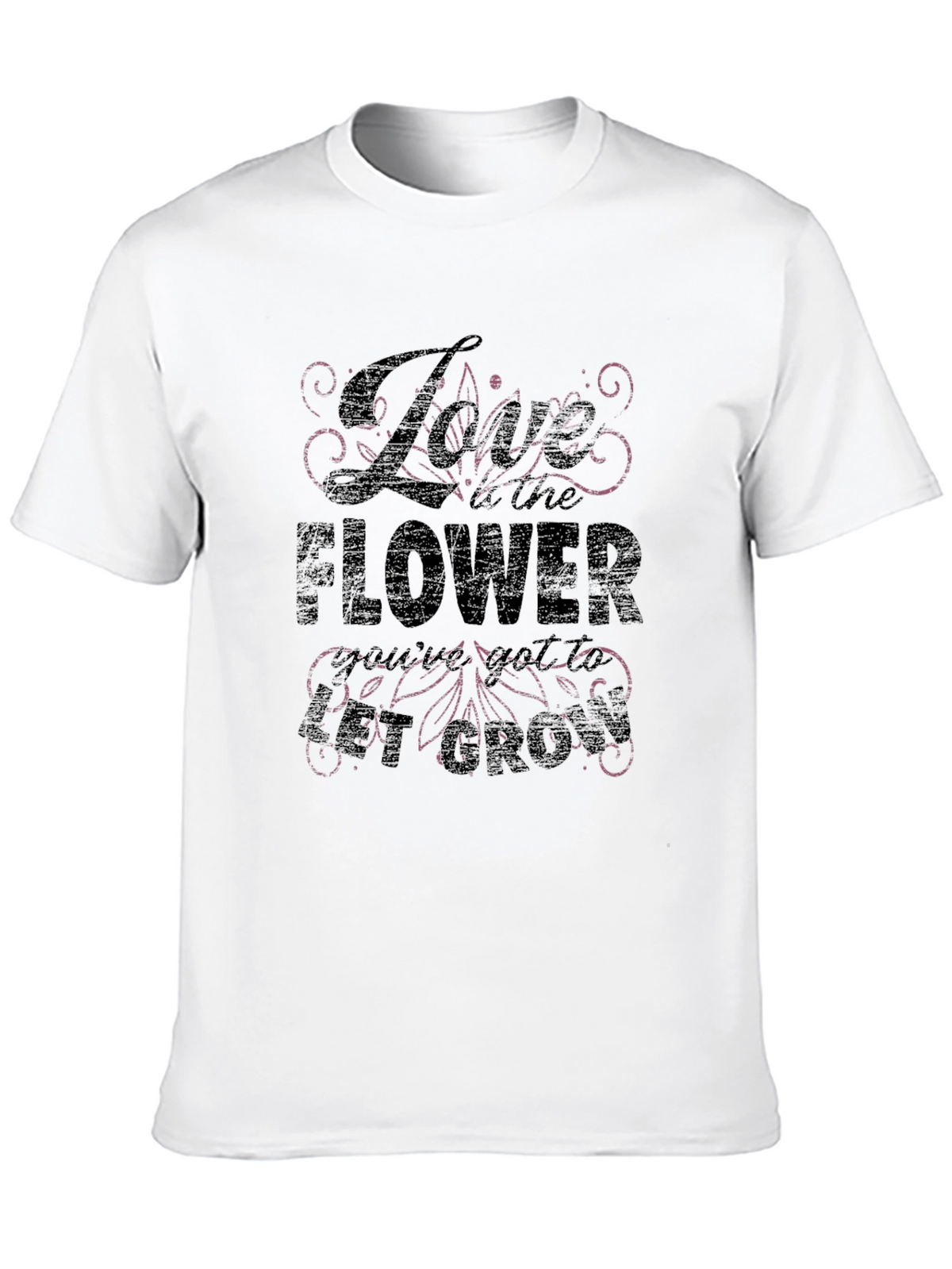 Love the Flower Let it Grow T-Shirt