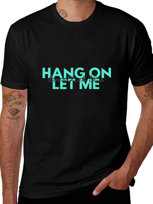 Hang On Let Me Overthink This Graphic T-Shirt