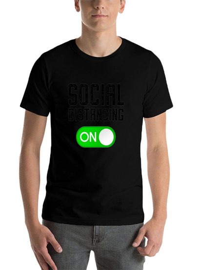 Social Distancing Mode On T-Shirt