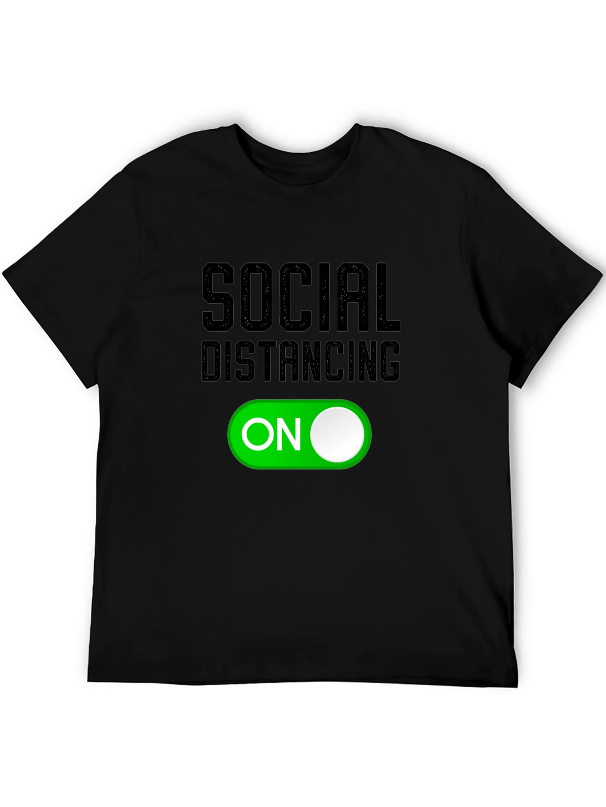 Social Distancing Mode On T-Shirt