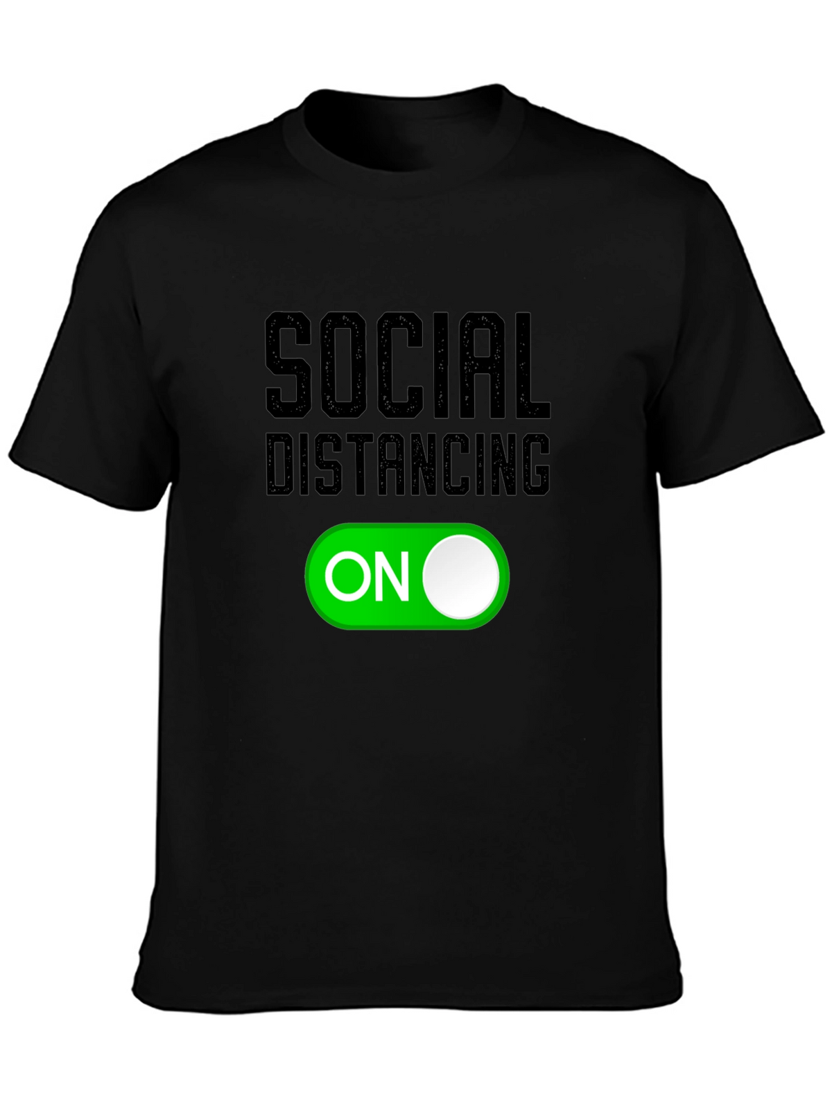 Social Distancing Mode On T-Shirt