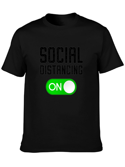 Social Distancing Mode On T-Shirt
