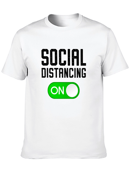 Social Distancing Mode On T-Shirt