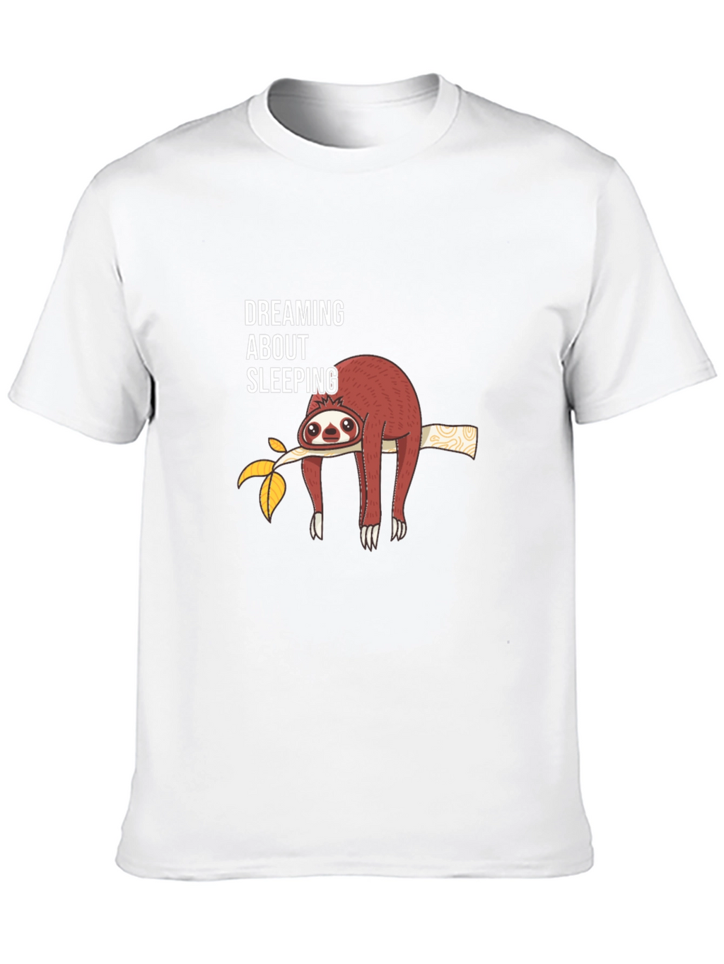 Dreaming About Sleeping Sloth T-Shirt