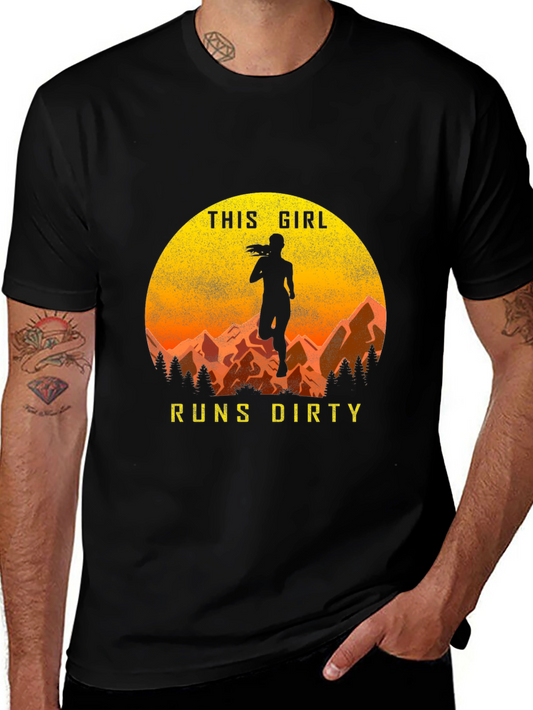 This Girl Runs Dirty T-Shirt - Mountain Trail Running Tee