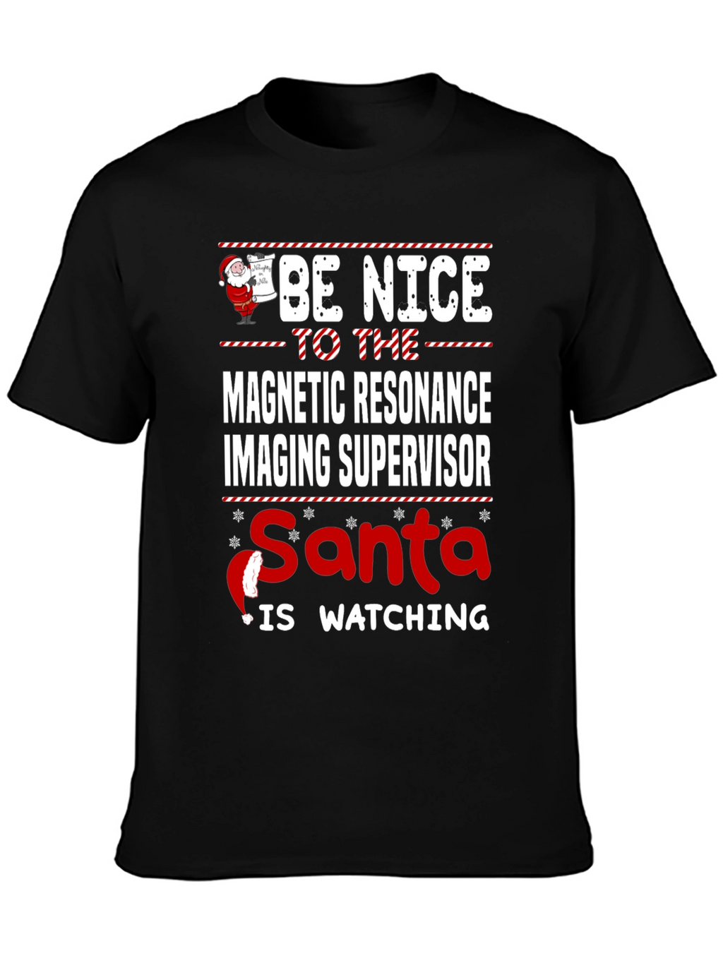 Funny MRI Supervisor Christmas T-Shirt