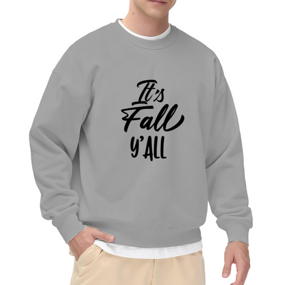 It's Fall Y'all Autumn Seasonal Crewneck Sweatshirt | Cozy Fall Leaf Lettering Pullover, Thanksgiving Gift