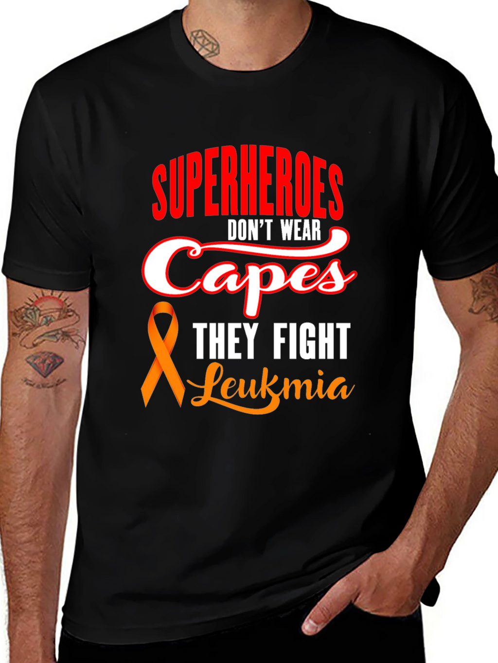 Superheroes Dont Wear Capes Leukemia Awareness T-Shirt