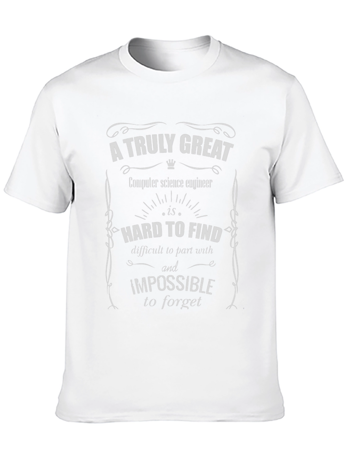 A Truly Great Computer Science Engineer T-Shirt