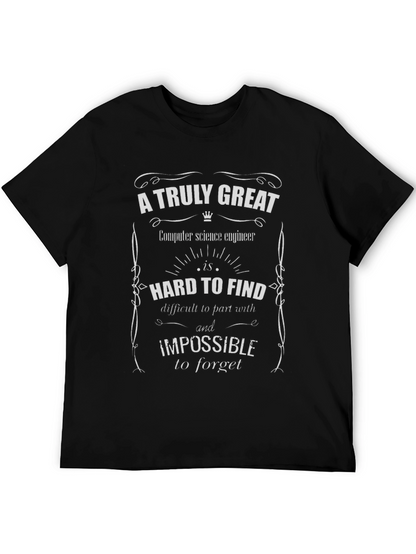 A Truly Great Computer Science Engineer T-Shirt