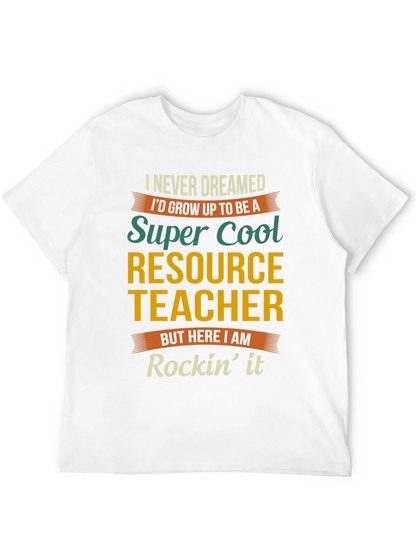 Super Cool Resource Teacher Graphic Tee