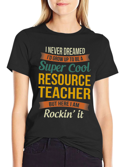 Super Cool Resource Teacher Graphic Tee