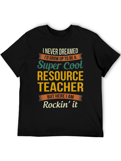 Super Cool Resource Teacher Graphic Tee
