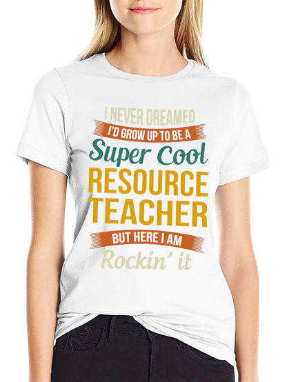 Super Cool Resource Teacher Graphic Tee