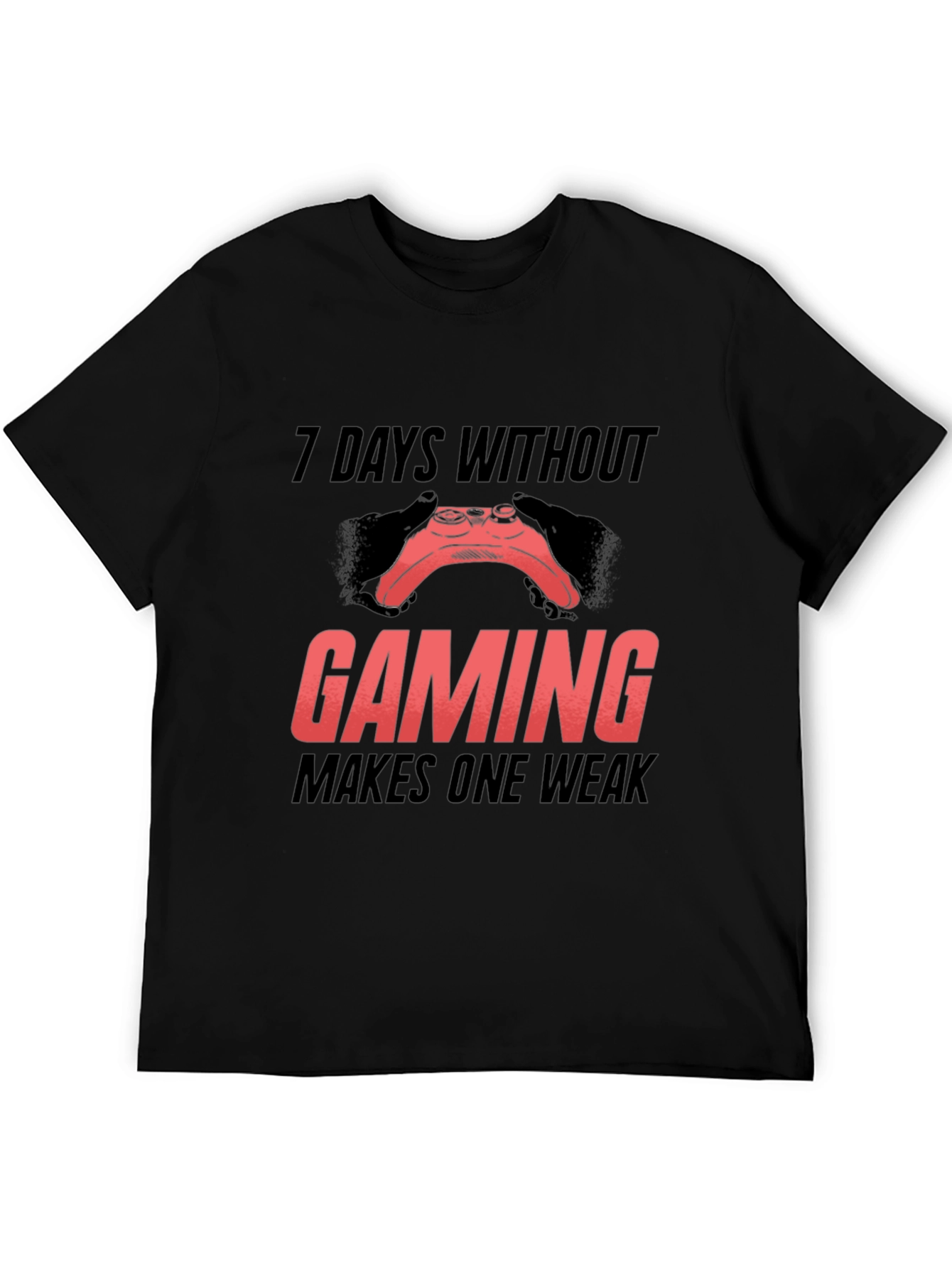 Gamer T-Shirt - 7 Days Without Gaming