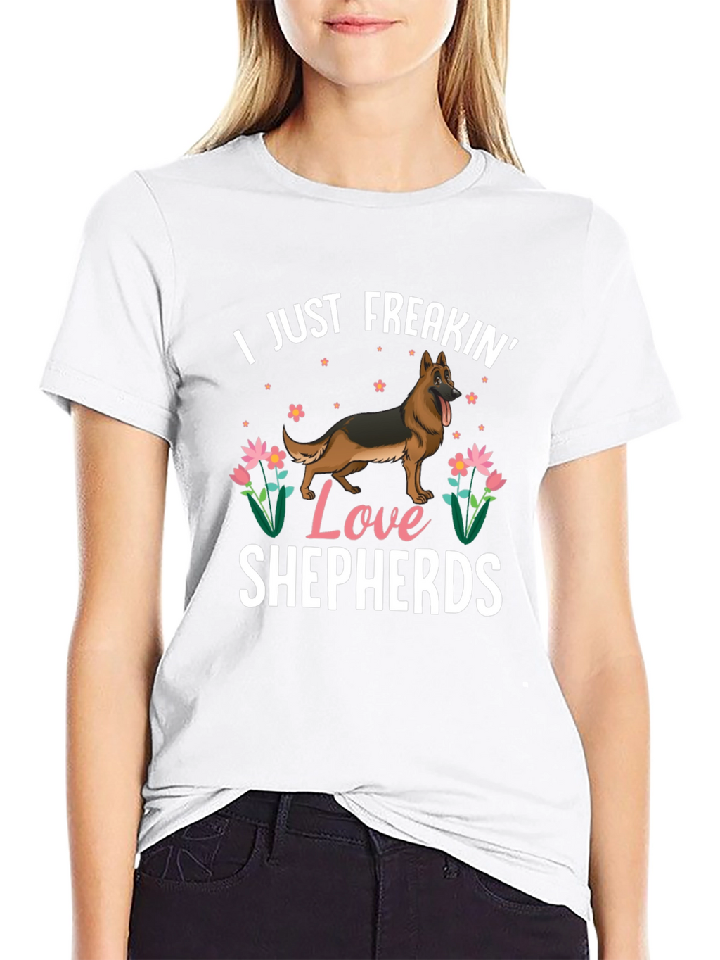 I Just Freakin Love Shepherds T-Shirt