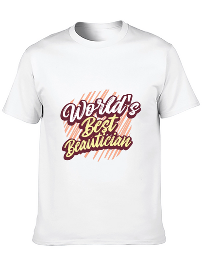 Worlds Best Beautician Black T-Shirt