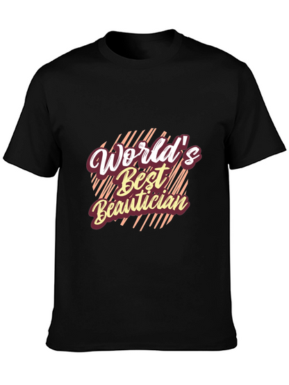 Worlds Best Beautician Black T-Shirt