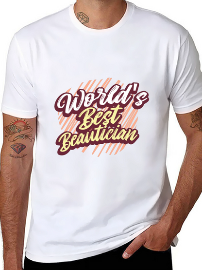 Worlds Best Beautician Black T-Shirt
