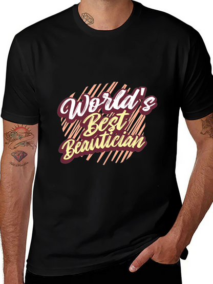 Worlds Best Beautician Black T-Shirt