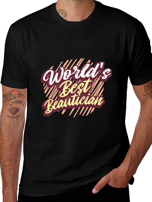 Worlds Best Beautician Black T-Shirt
