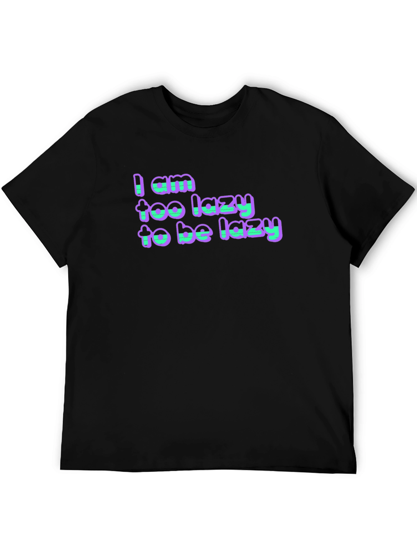 Lazy Statement Black Cotton T-Shirt