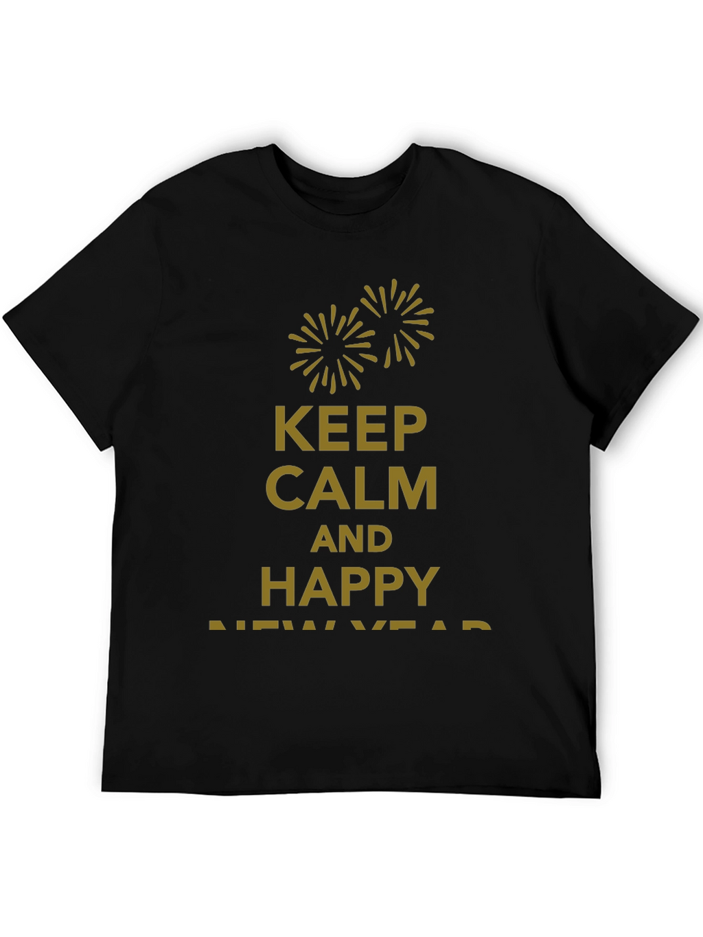 Keep Calm & Happy New Year T-Shirt