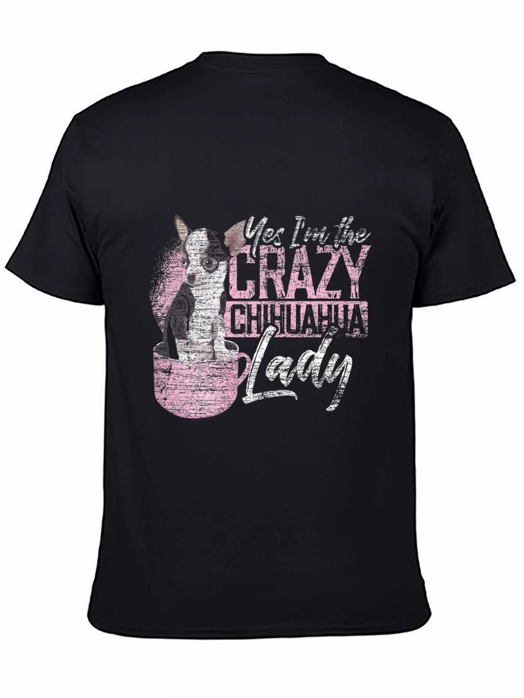 Crazy Chihuahua Lady Graphic Tee