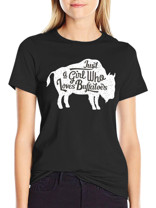 Just a Girl Who Loves Buffaloes T-Shirt