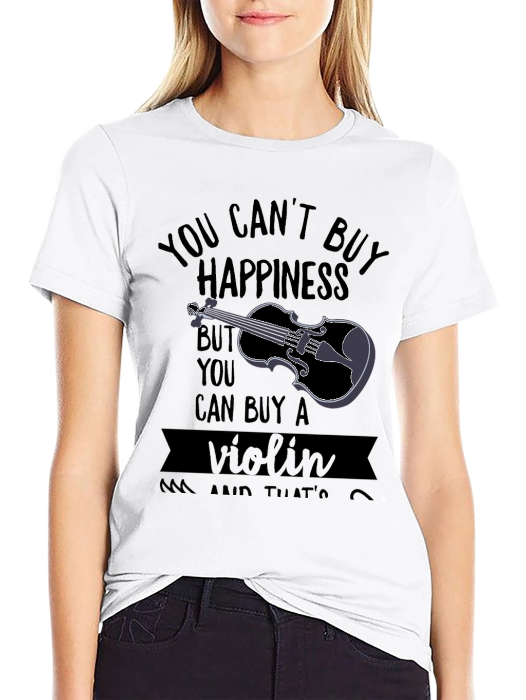 You Cant Buy Happiness Violin T-Shirt